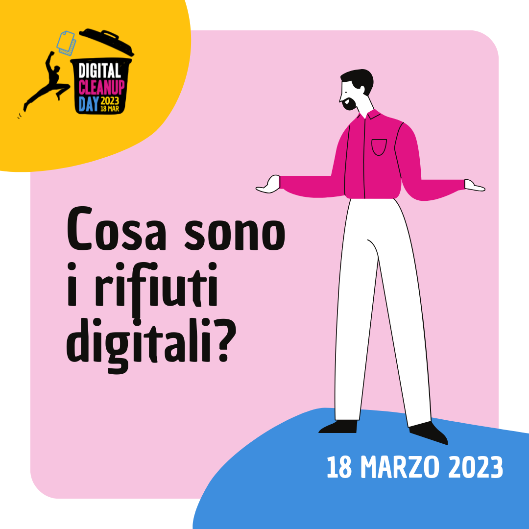 Digital Cleanup Day 2027: 20 marzo | Let's Do It! Italy